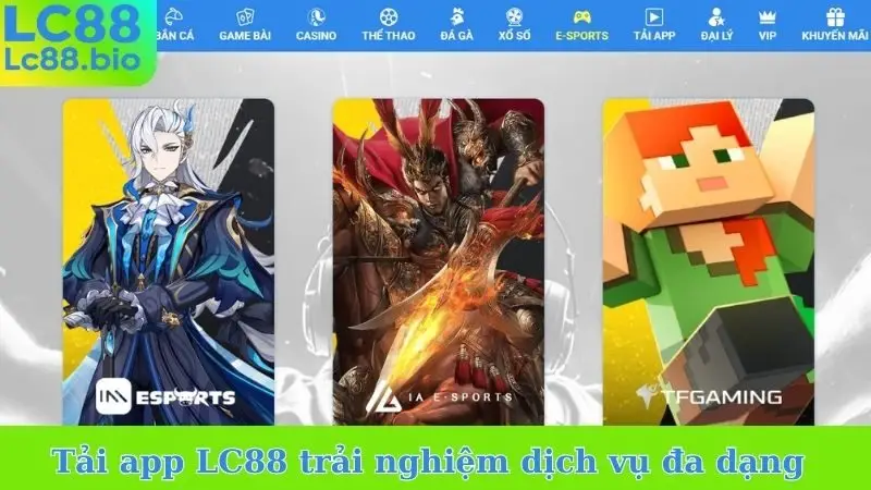 Tải app LC88 trải nghiệm dịch vụ đa dạng